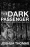 [The Sorcerer's Tomb Trilogy 01] • The Dark Passenger